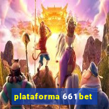 plataforma 661 bet